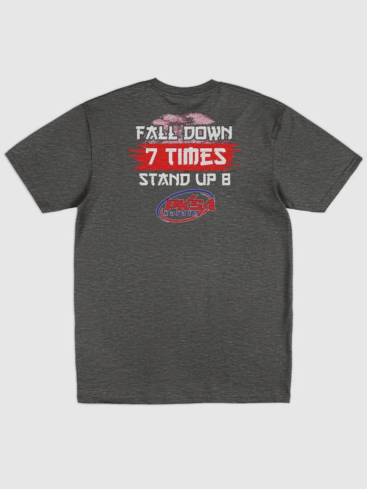 Adult: Fall Down 7 Times. Stand Up 8 heavyweight tee product image (2)
