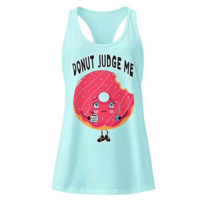 Donut Judge Me – Women’s Racerback Tank Top product image (2)