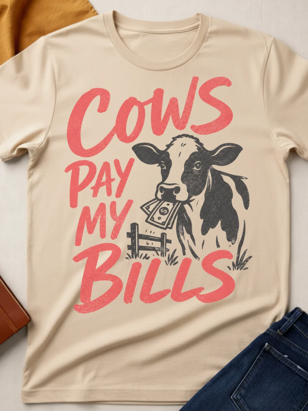 Cows pay My Bills product image (1)