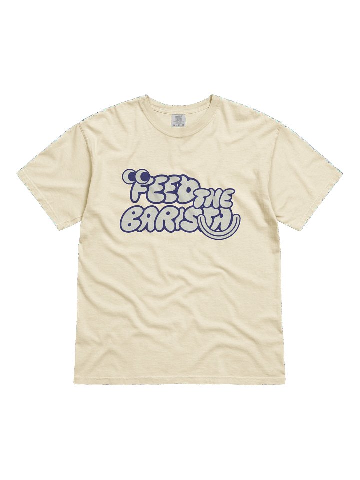 Feed the Barista: official tee product image (1)