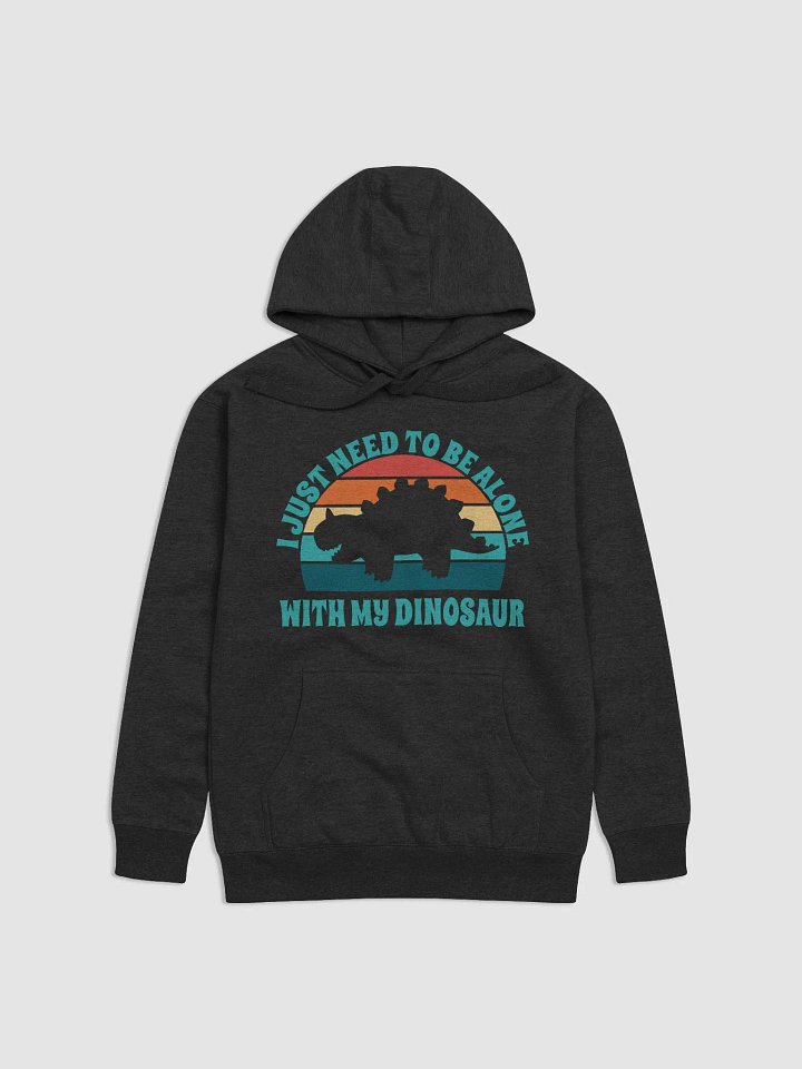 I Just Need To Be Alone with My Dinosaur product image (2)