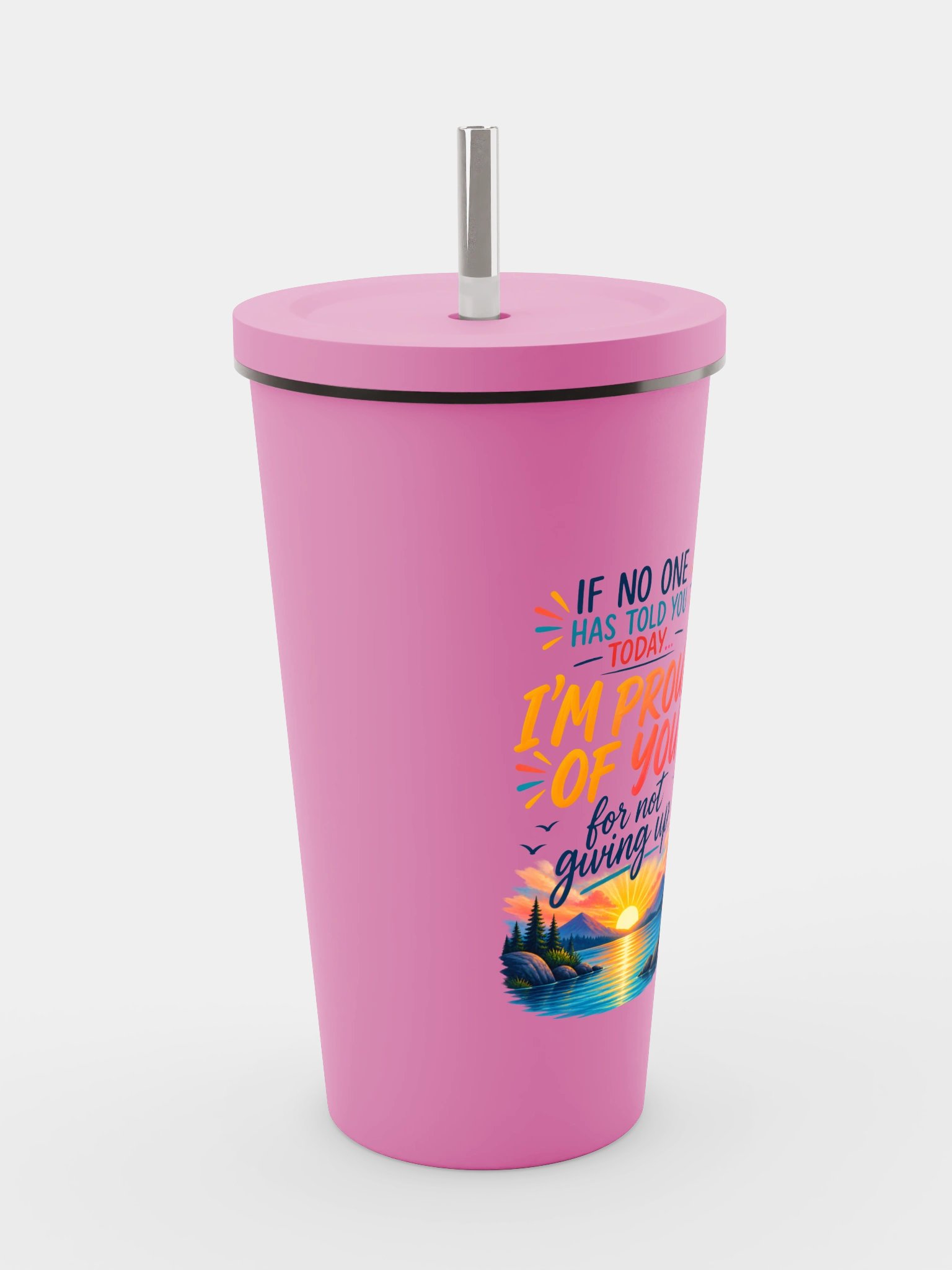 I'm Proud of You for Not Giving Up Tumbler product image (11)
