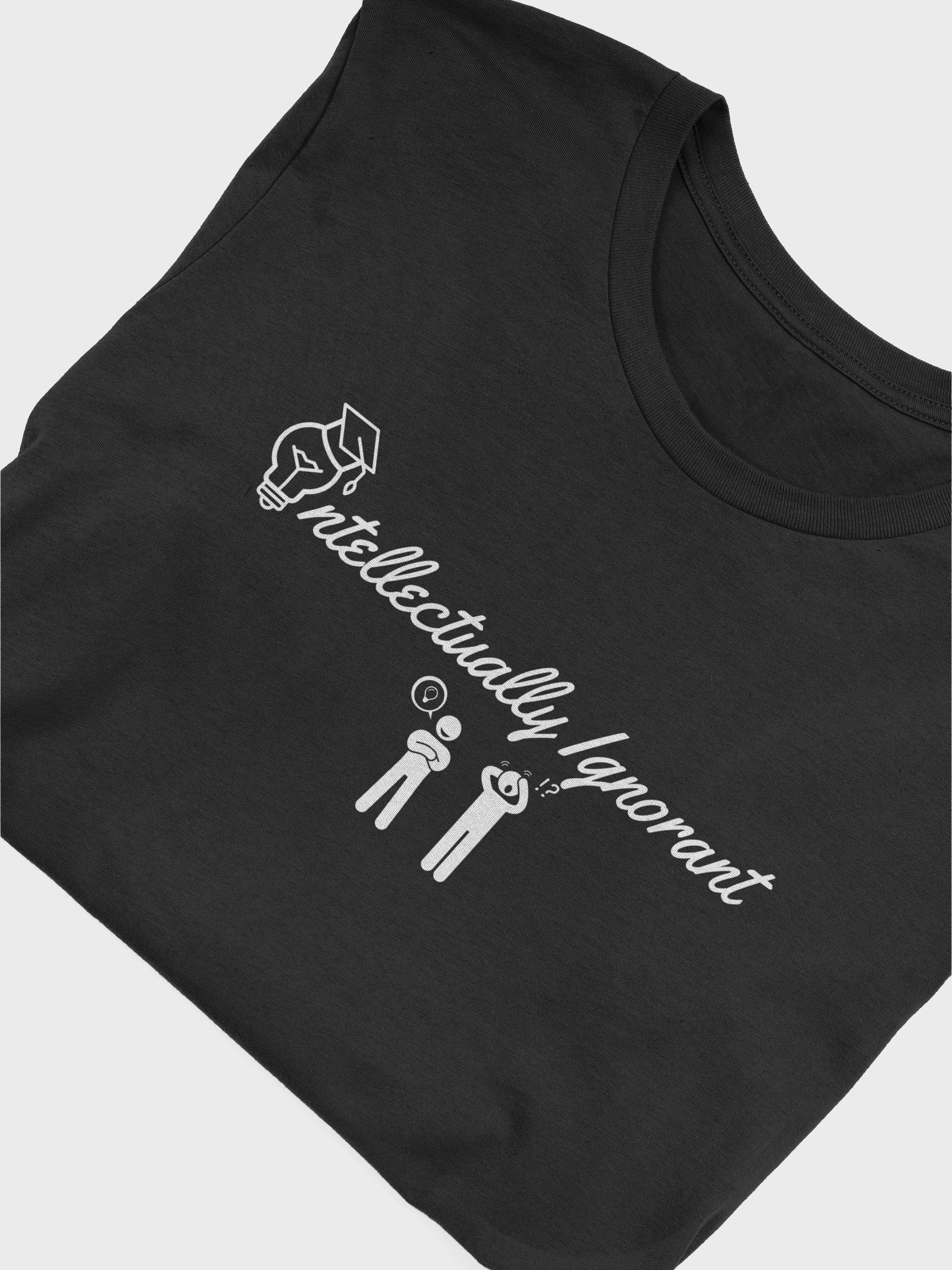 Intellectually Ignorant (WHITE LOGO) Supersoft Tee Shirt product image (47)