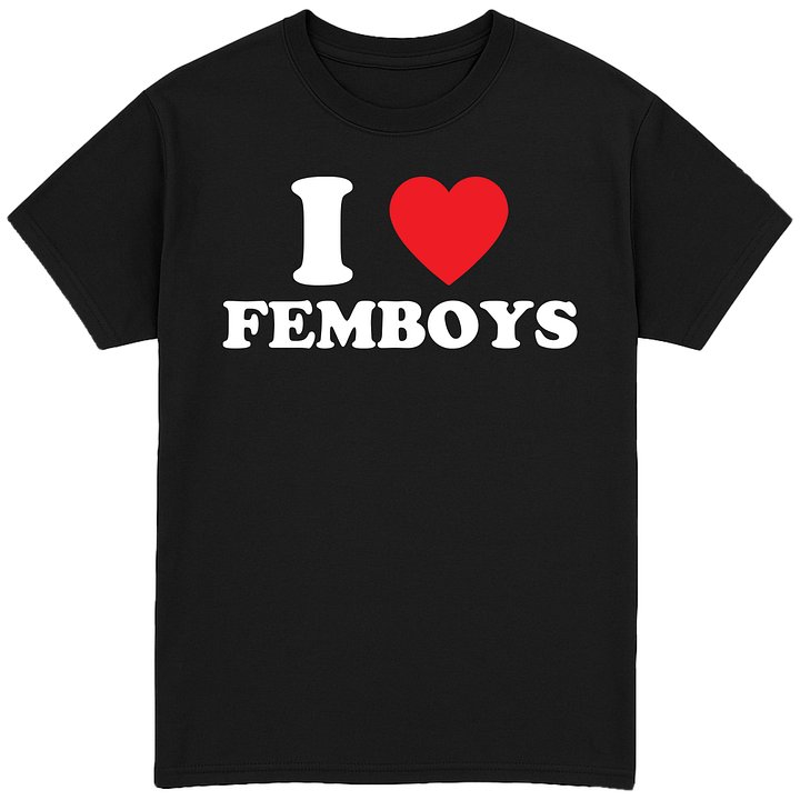I Heart Femboys T-Shirt product image (1)
