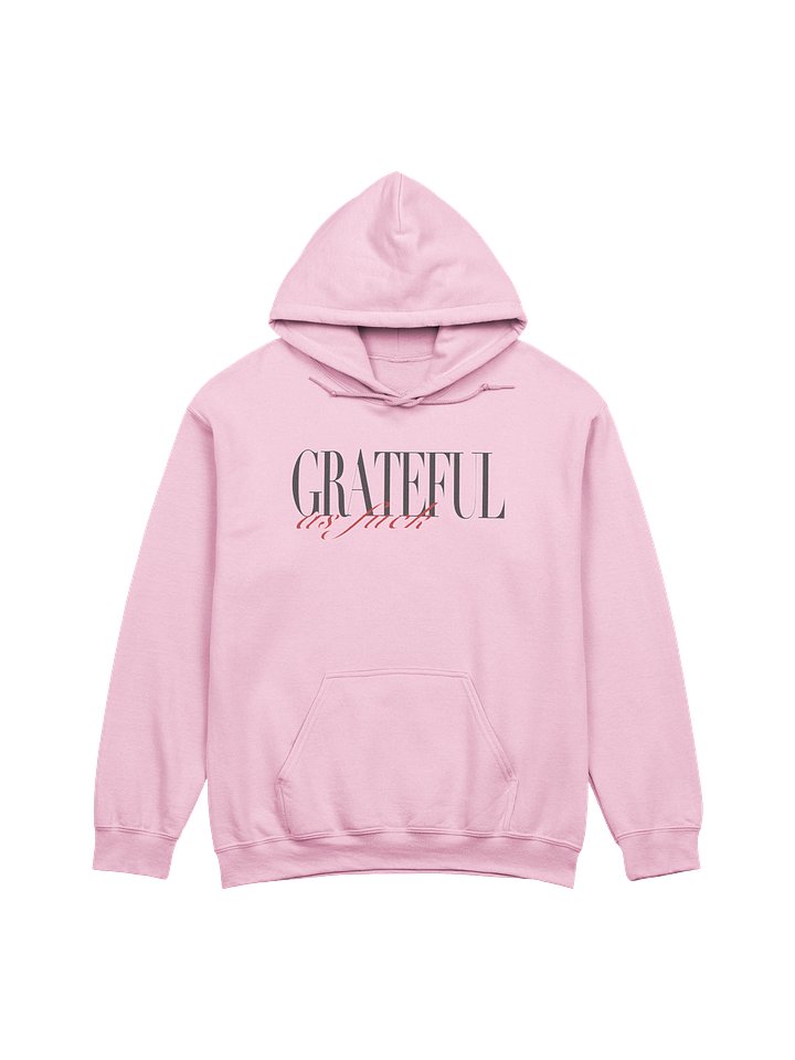 Grateful As F*ck Hoodie product image (1)