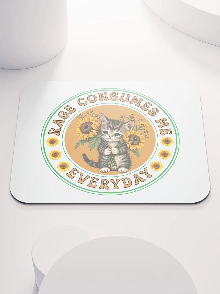 Rage Consumes Me Everyday Cat Sunflower Mouse Pad product image (2)