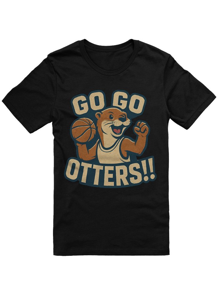 Go Go Otters!!! - Sports T shirt product image (4)