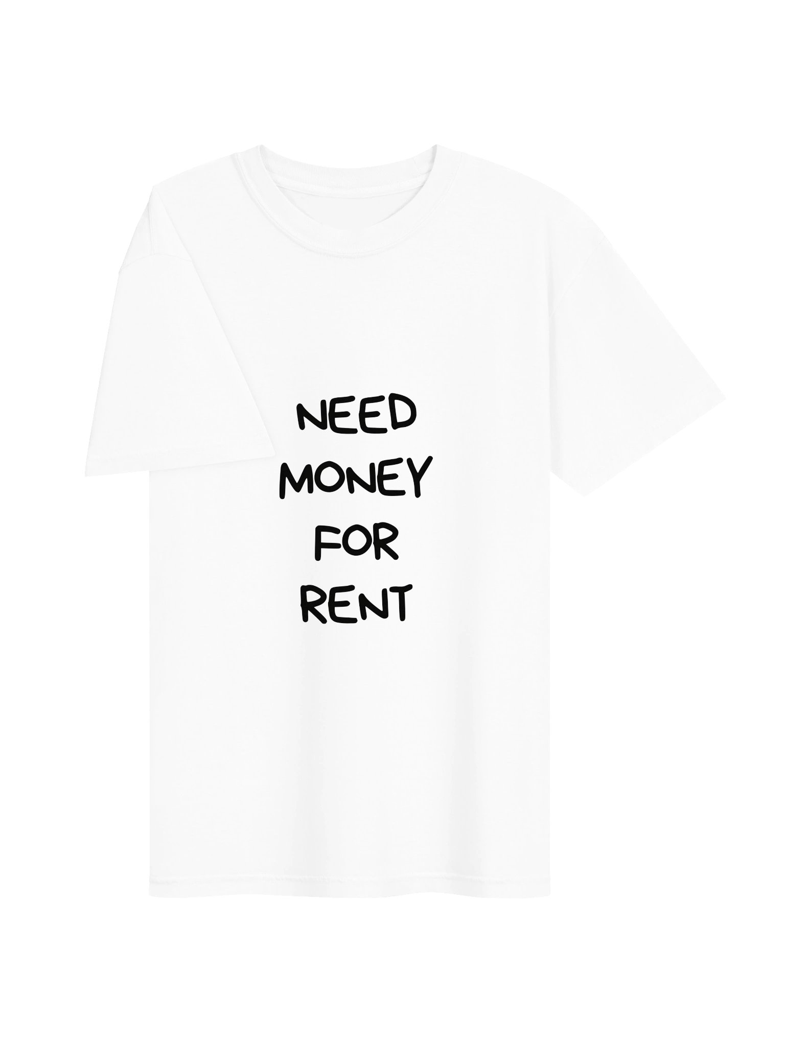 Need Money For Rent Tee — Print Manuscrit Devant product image (5)