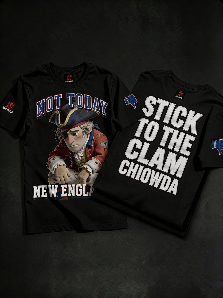 Not Today | New England | Football | Rival Locker product image (1)