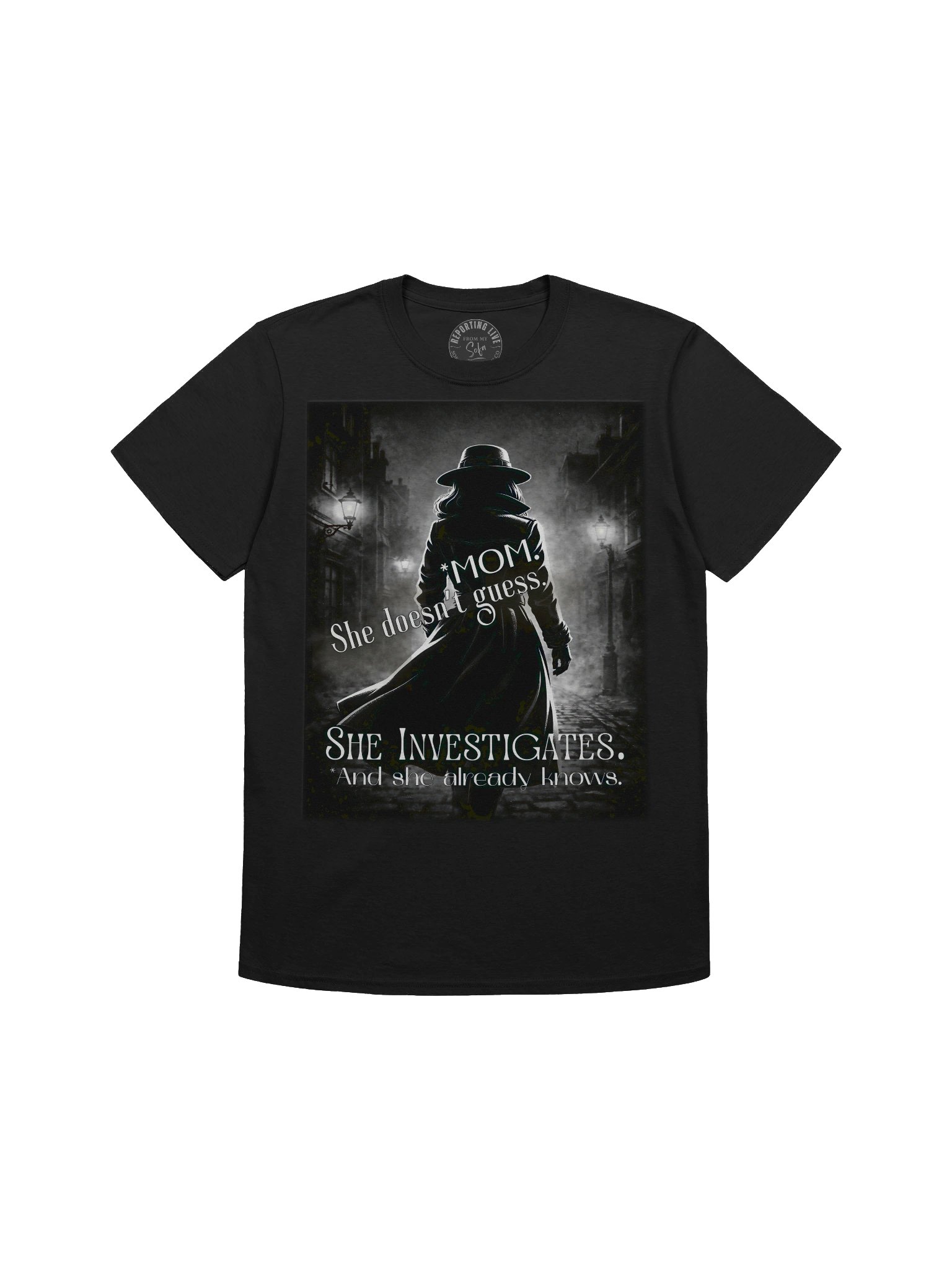 True Crime Mother’s Day Gift She Investigates Tee product image (11)