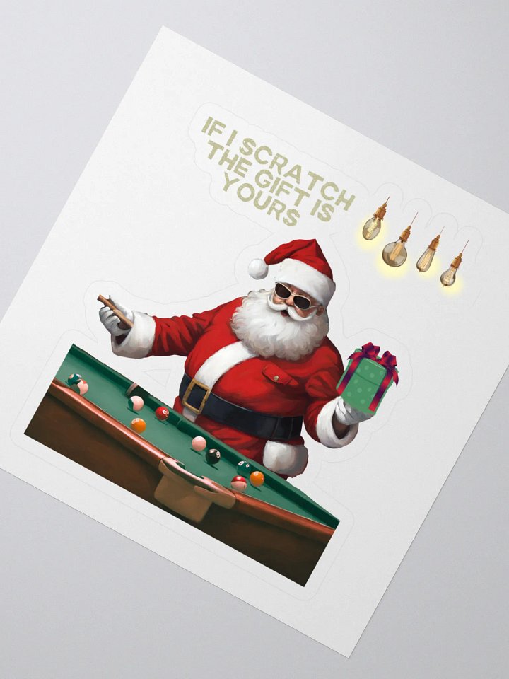 If I Scratch The Gift Is Yours - Pool Shark Santa Sticker product image (2)