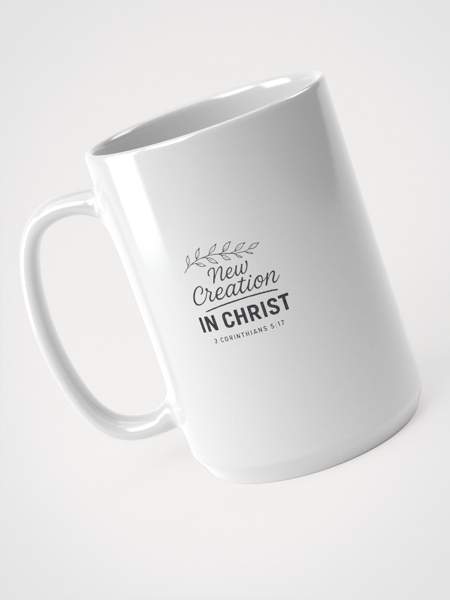 New Creation in Christ (2 Corinthians 5:17) - White Glossy Mug product image (4)