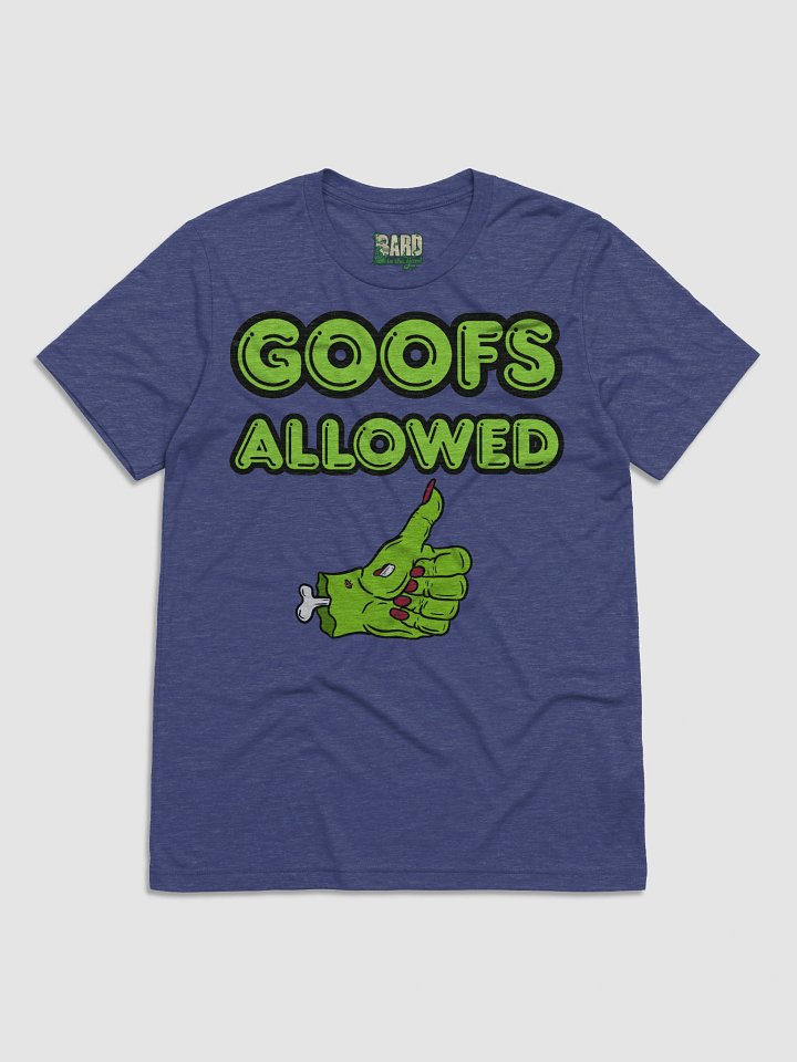 No Goofs Allowed Tri-Blend product image (1)