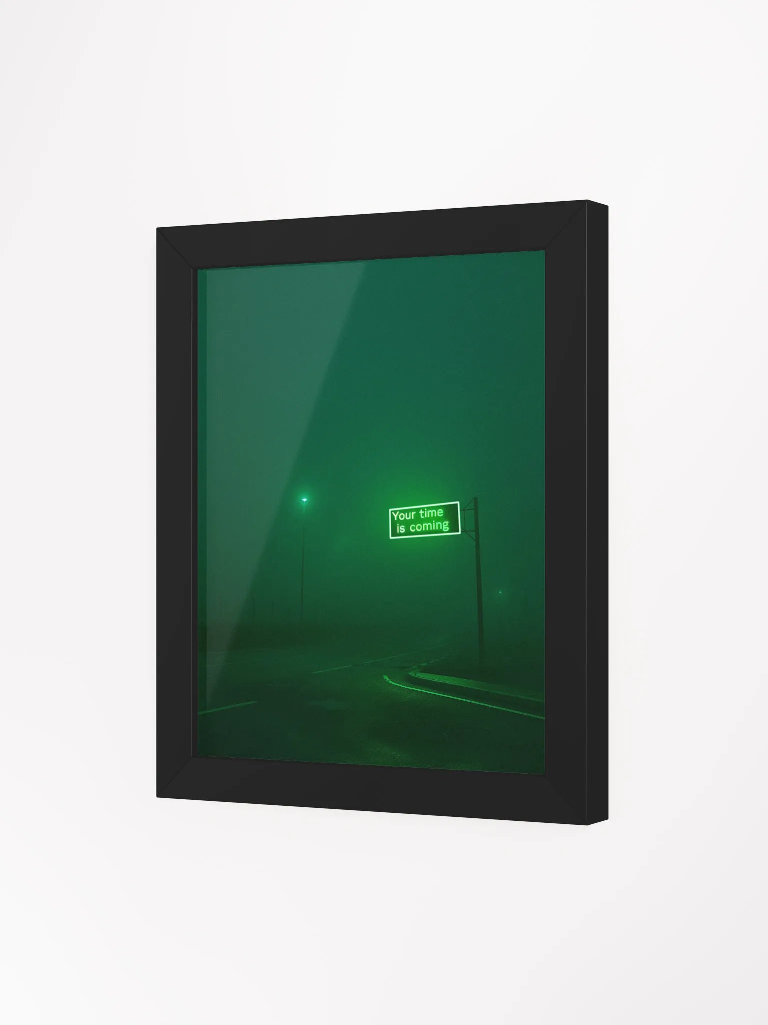 "Your time is coming" Framed Poster product image (3)