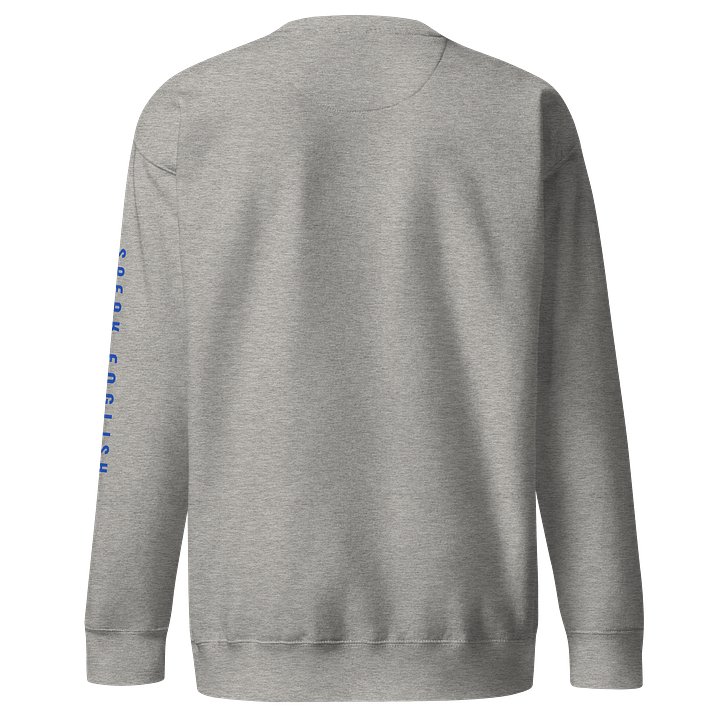The Speak English With Tiffani Logo Sweatshirt product image (2)