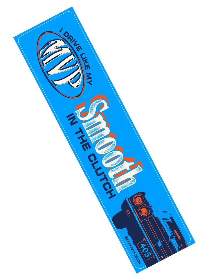 Smooth in the Clutch Bumper Sticker product image (2)