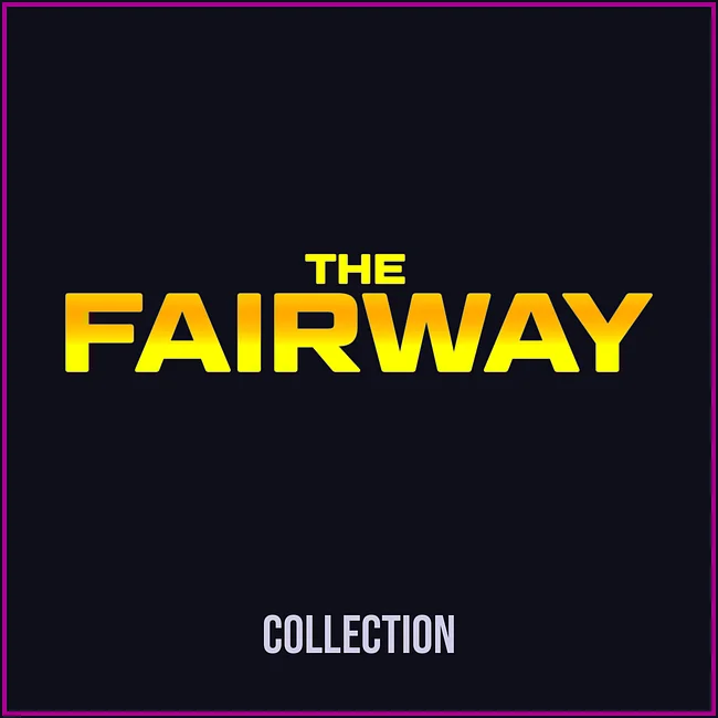 THE FAIRWAY