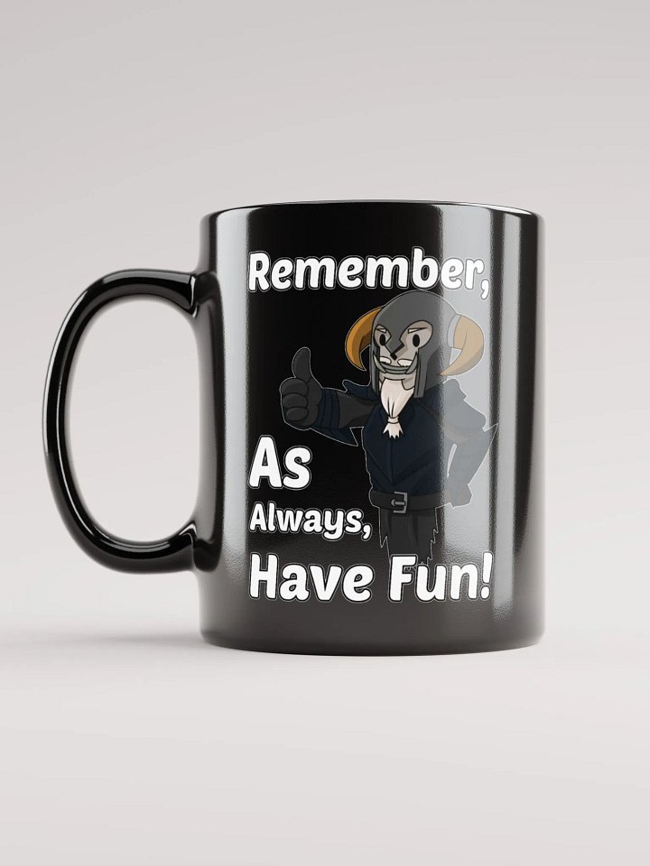 Have Fun Mug product image (1)