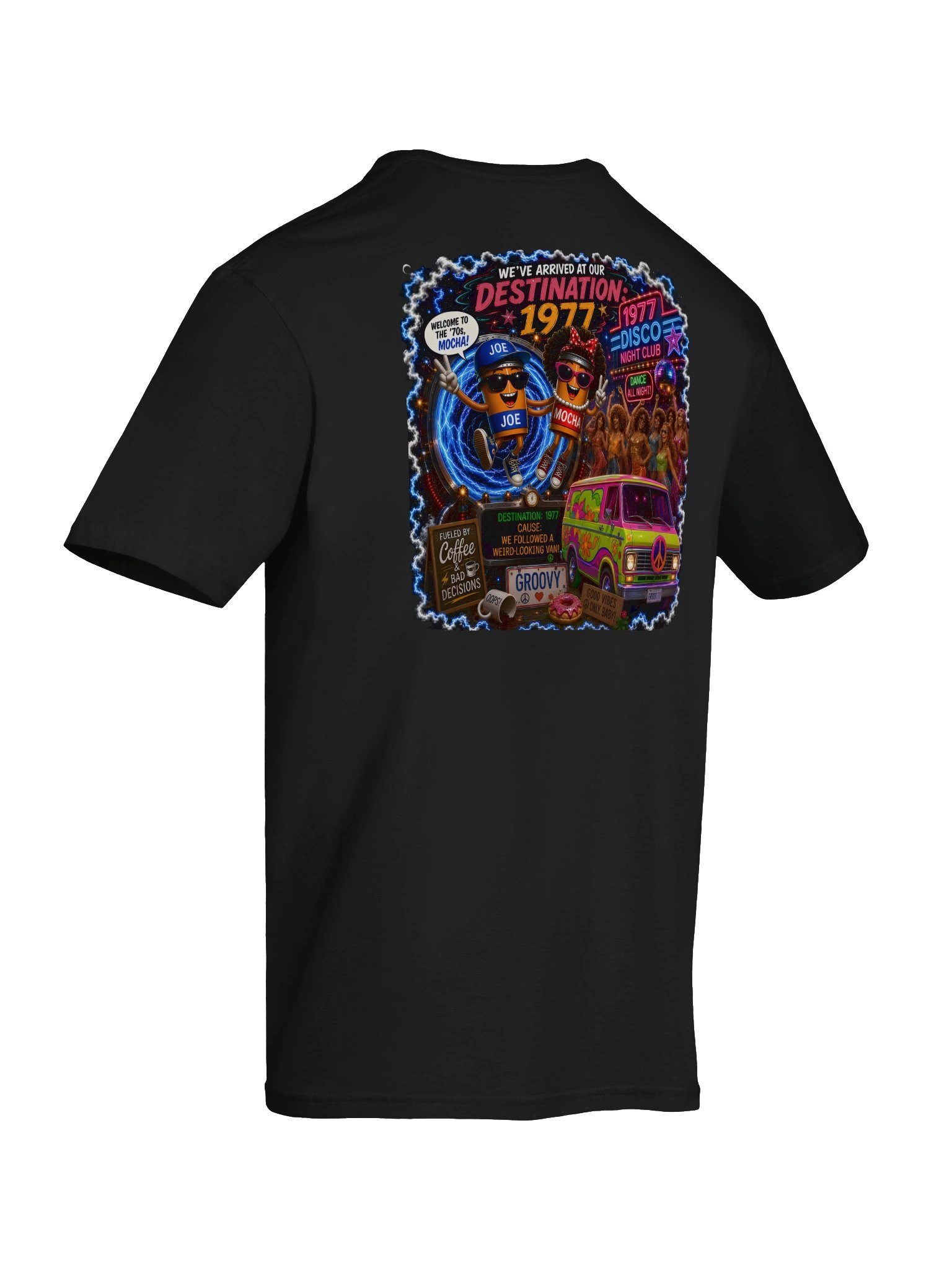 1977 🚀 JOE & MOCHA'S TIME TRAVEL ADVENTURES™ Fueled by Coffee. Powered by Bad Decisions. product image (8)