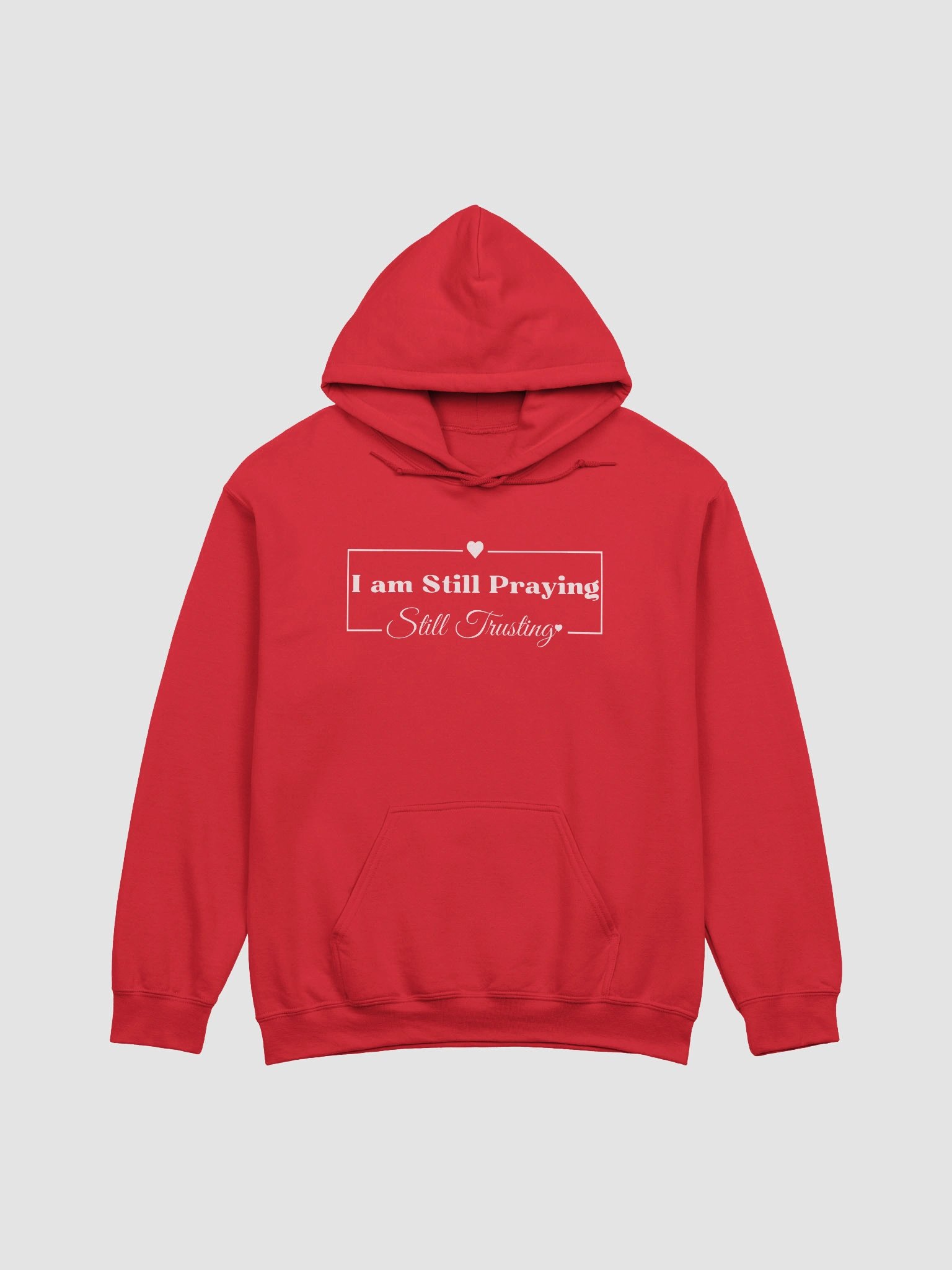 I am Still Praying, Still Trusting Gildan Hoodie. product image (2)