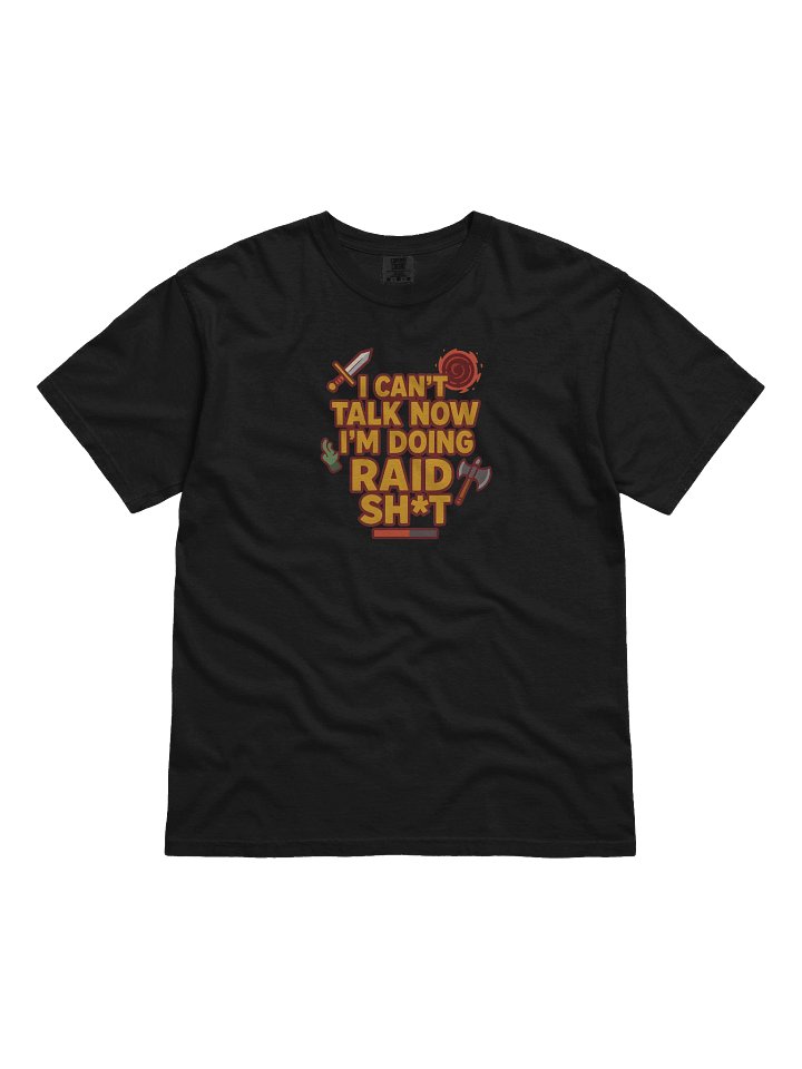 Doing Raid Sh*t product image (3)