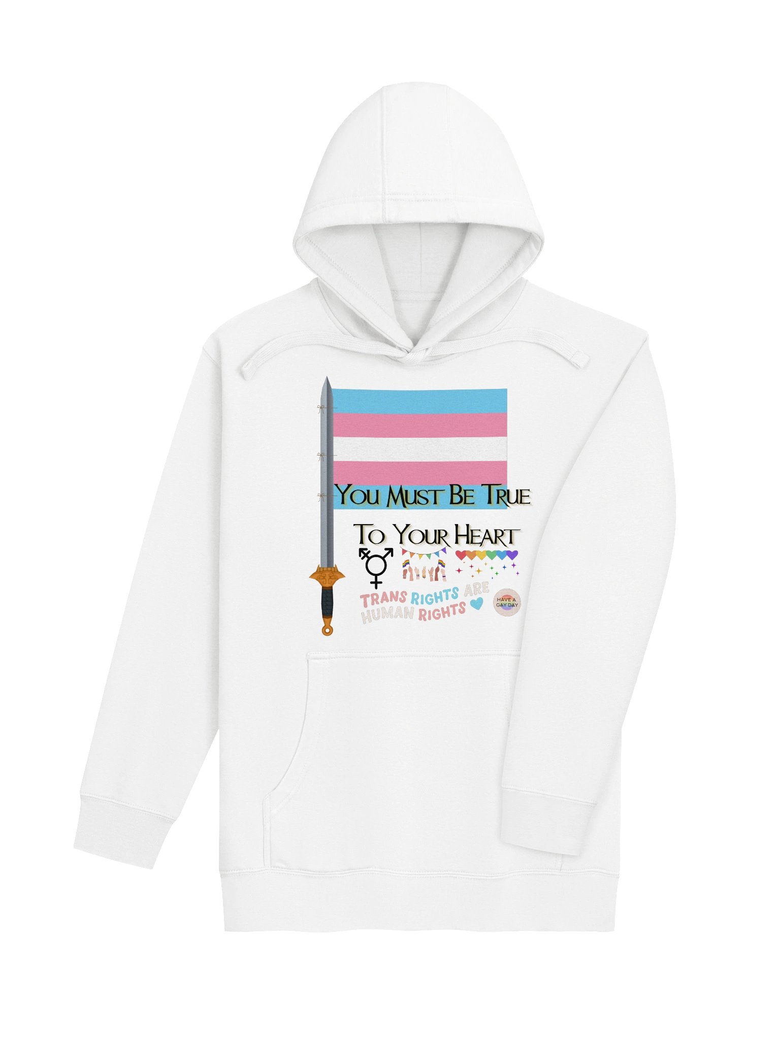 You Must Be True To Your Heart Hoodie product image (4)