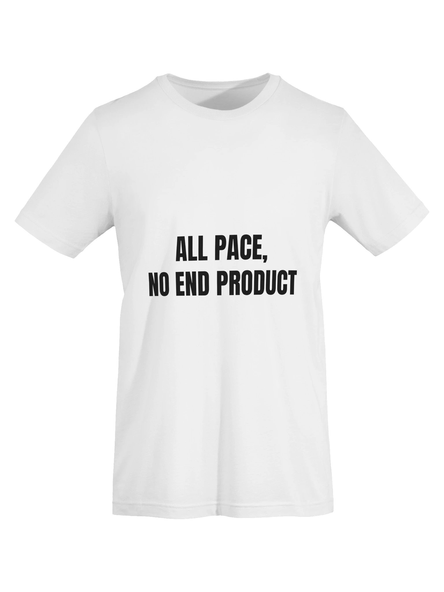 All Pace, No End Product Tee product image (13)