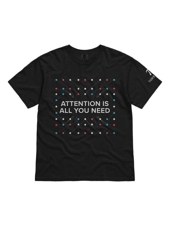 ATTENTION IS ALL YOU NEED T-Shirt product image (1)