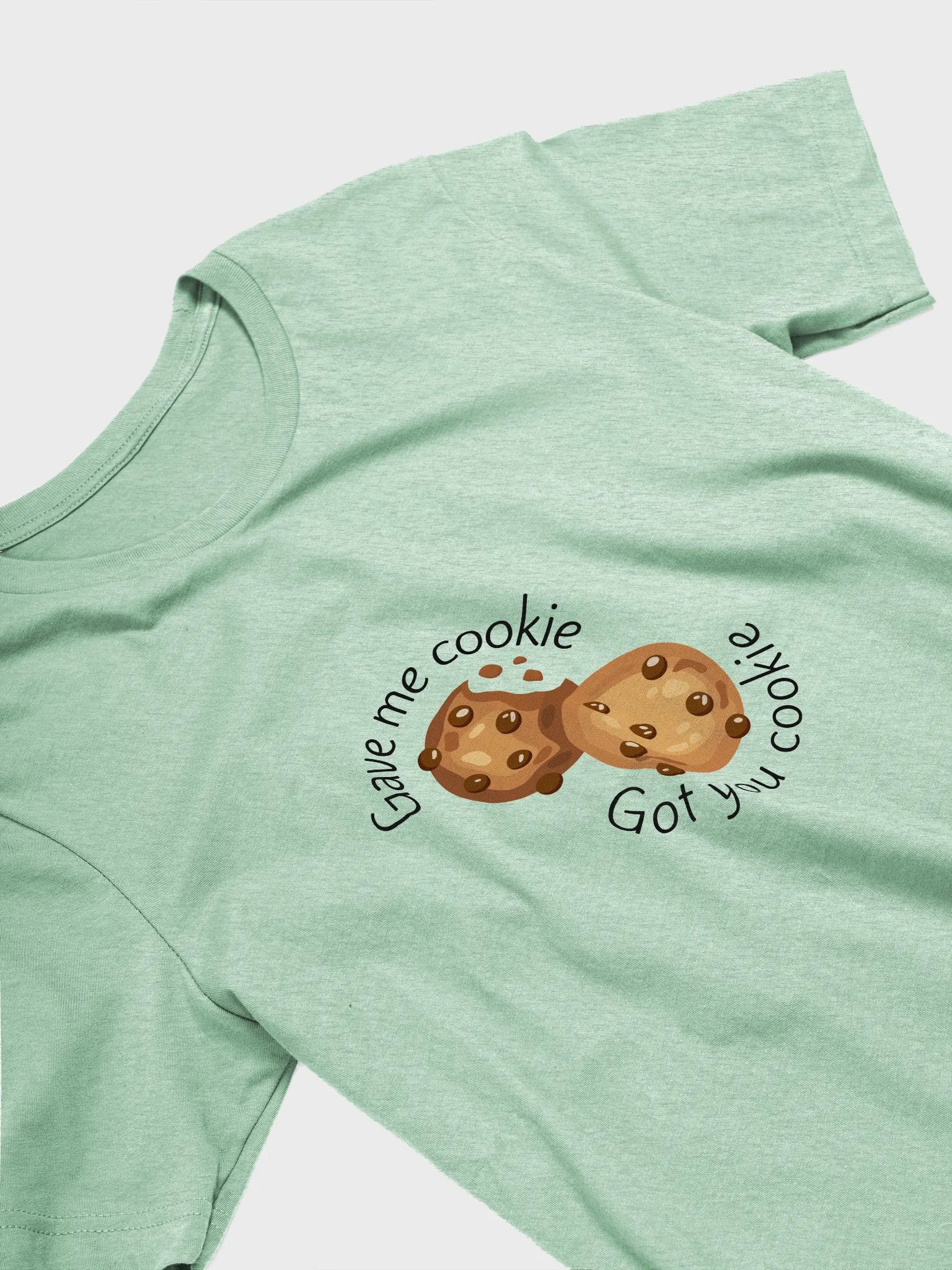 New Girl Cookie Scene T-Shirt – “Gave Me Cookie” Funny Quote Bella Canvas Tee product image (3)