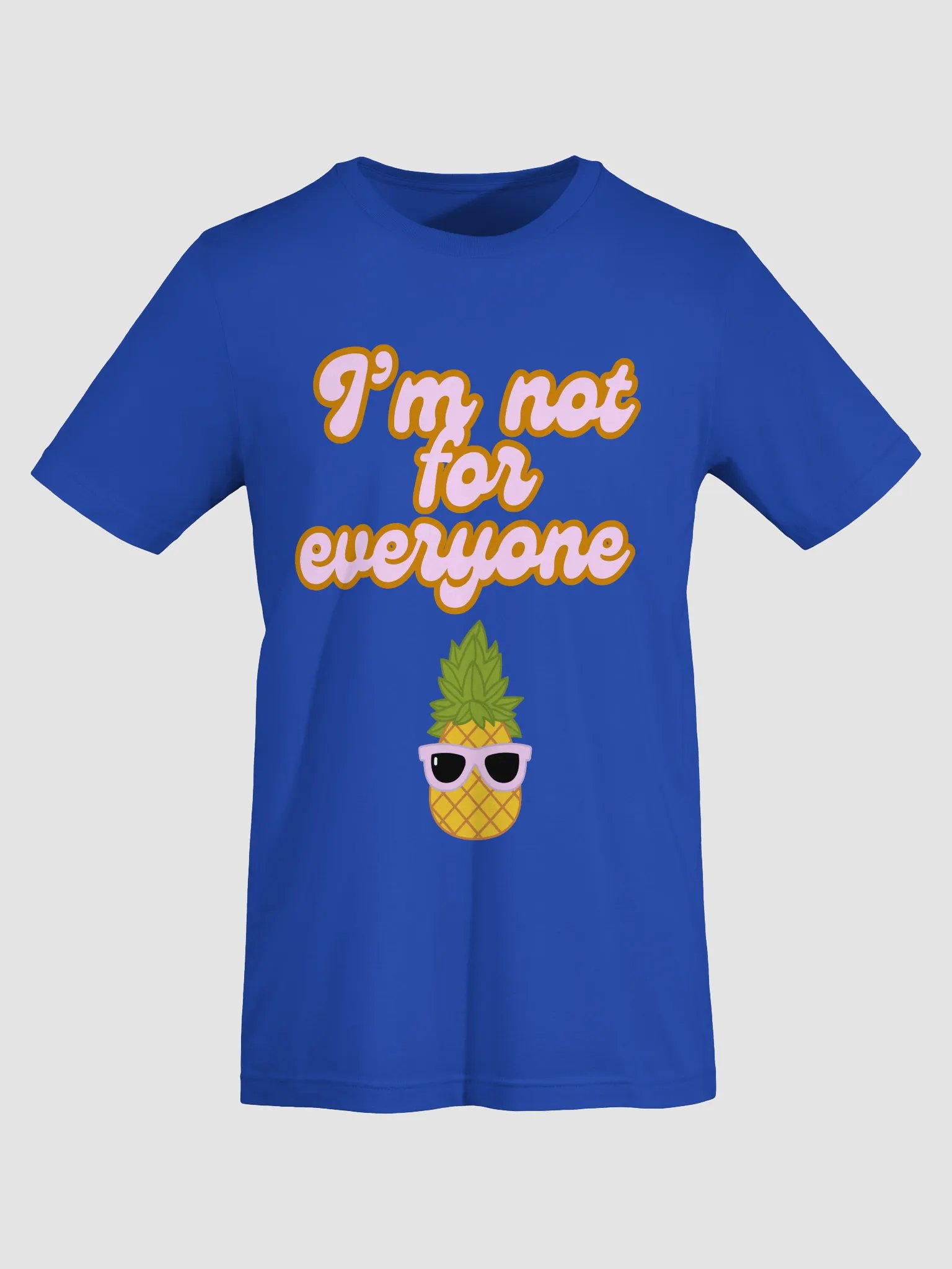 I'm Not For Everyone Pineapple product image (43)
