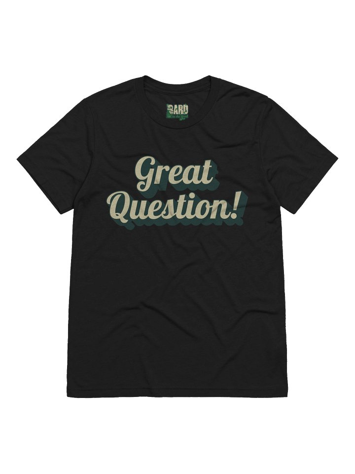 Great Question Tri-blend product image (1)