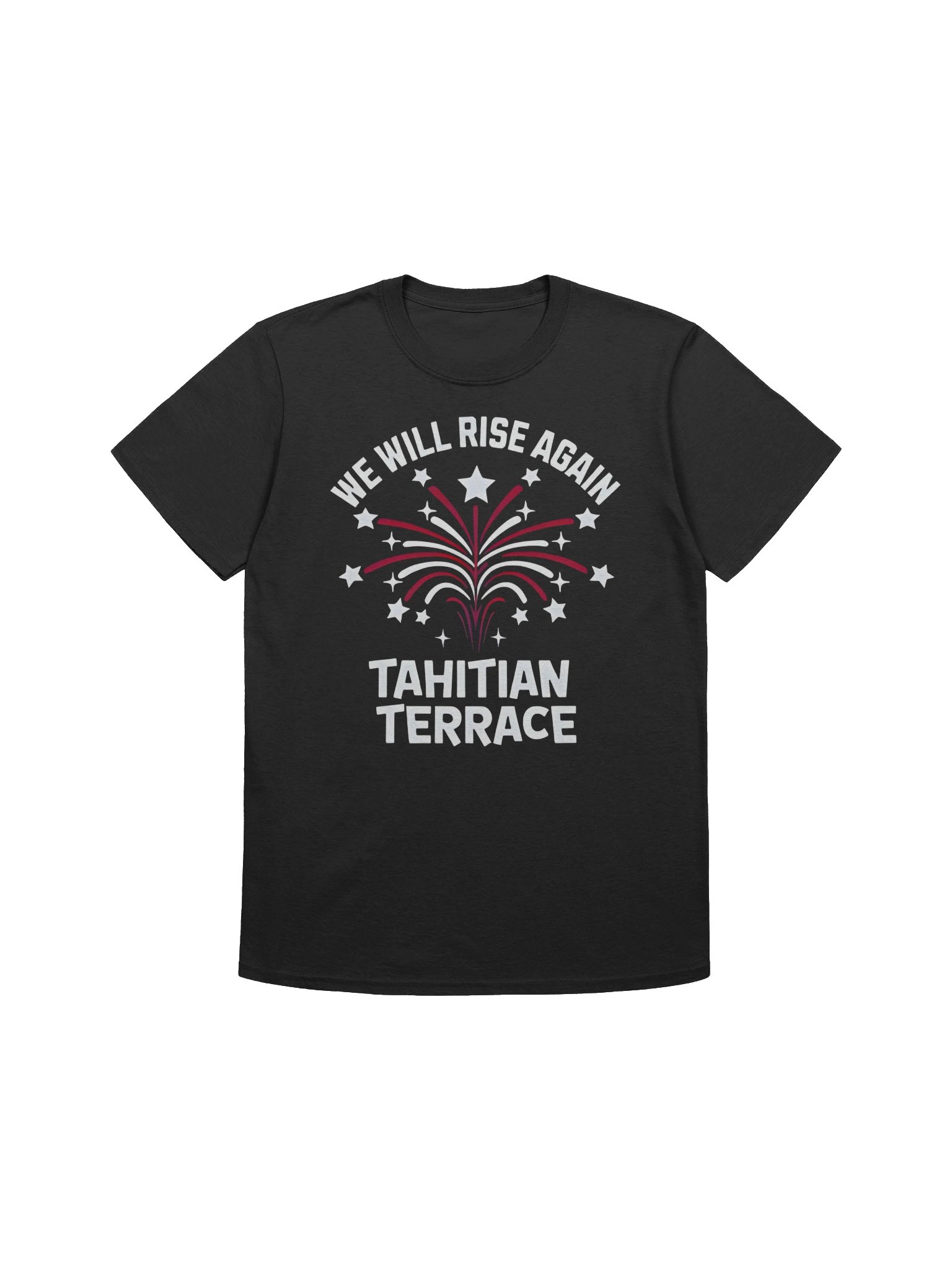 We Will Rise Again Tahitian Terrace Shirt product image (1)