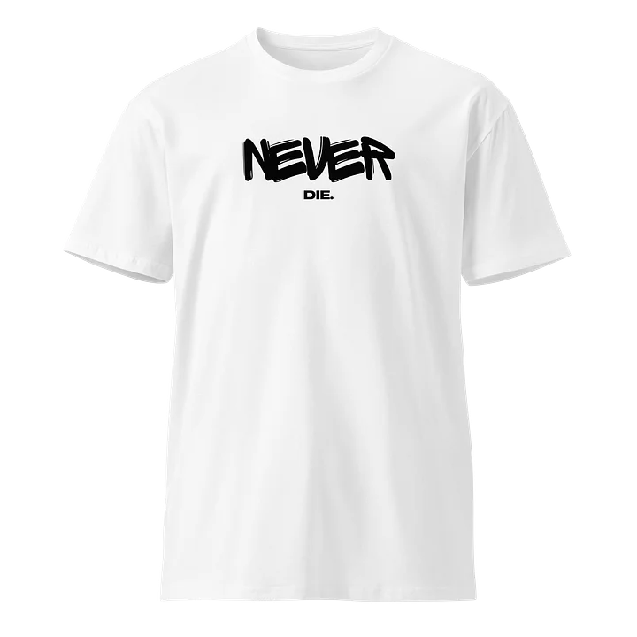 Never Die. product image (3)