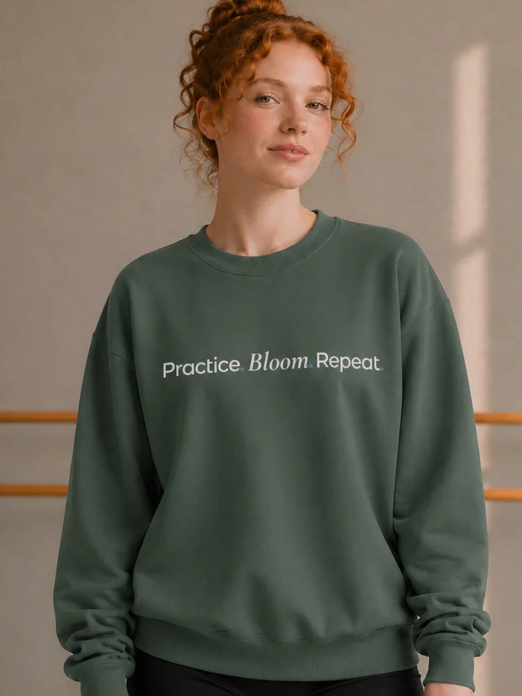Practice. Bloom. Repeat. | Discipline & Growth | Inspirational Dance Sweatshirt product image (1)