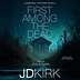 First Among the Dead - Audiobook