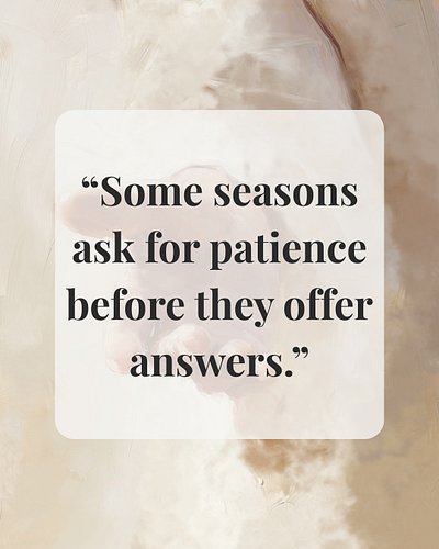 When waiting stretches longer than expected, patience can feel exhausting.

This is a quiet reminder that faith doesn’t rush....