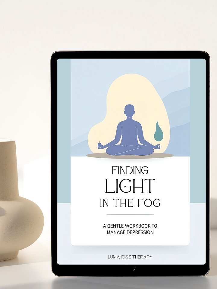 Finding Light in the Fog: Therapy-aligned Workbook for Depression Support product image (1)