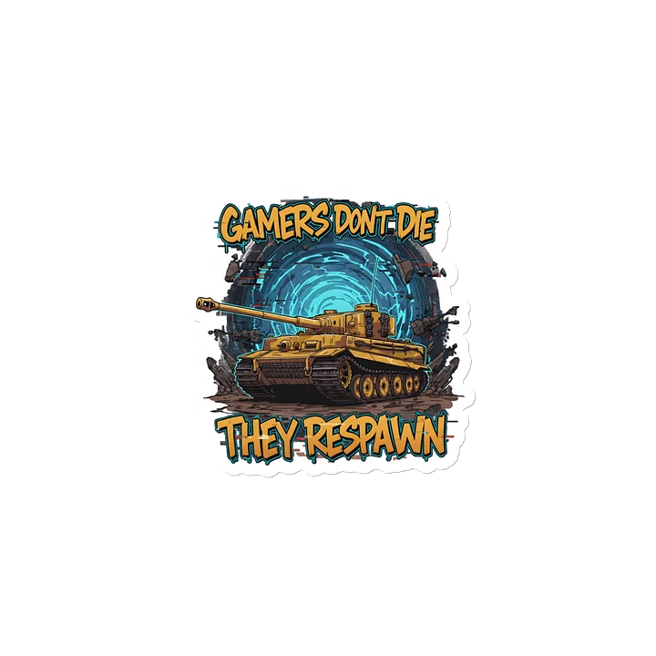 Die-Cut Magnets Gamers don't die product image (2)