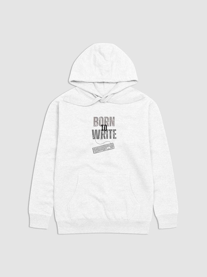 Born to Write White Unisex Hoodie product image (1)