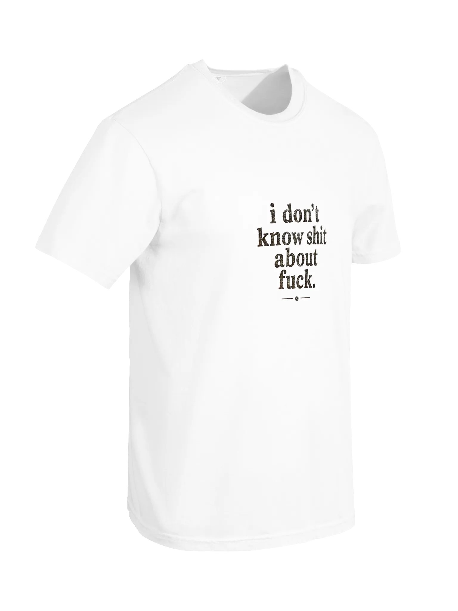 I Don't Know Shit About Fuck Tee product image (5)