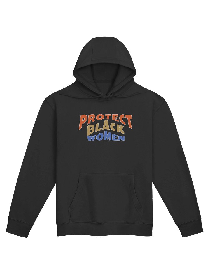 Protect Black Women Premium Hoodie product image (1)
