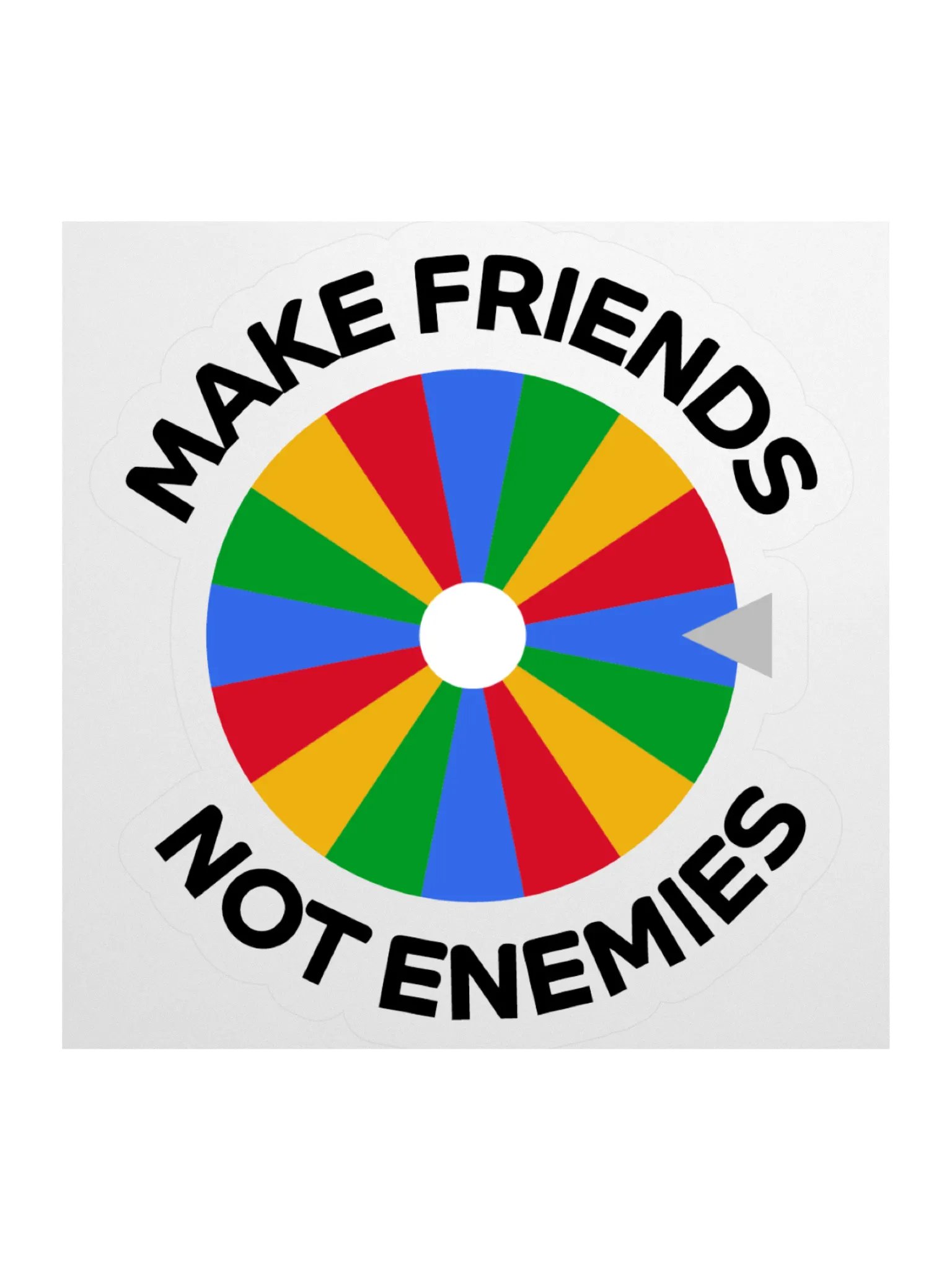 Make Friends Not Enemies Sticker product image (1)