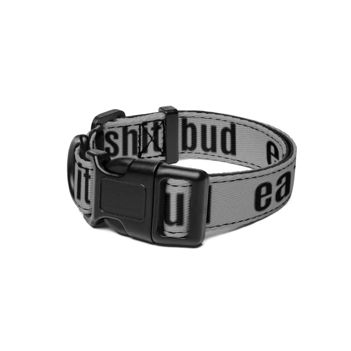 eat shit, bud Collar product image (1)