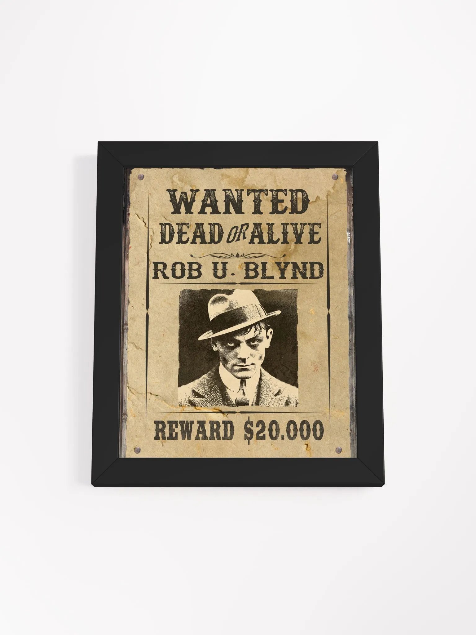 Rob U. Blynd Wanted Poster product image (3)