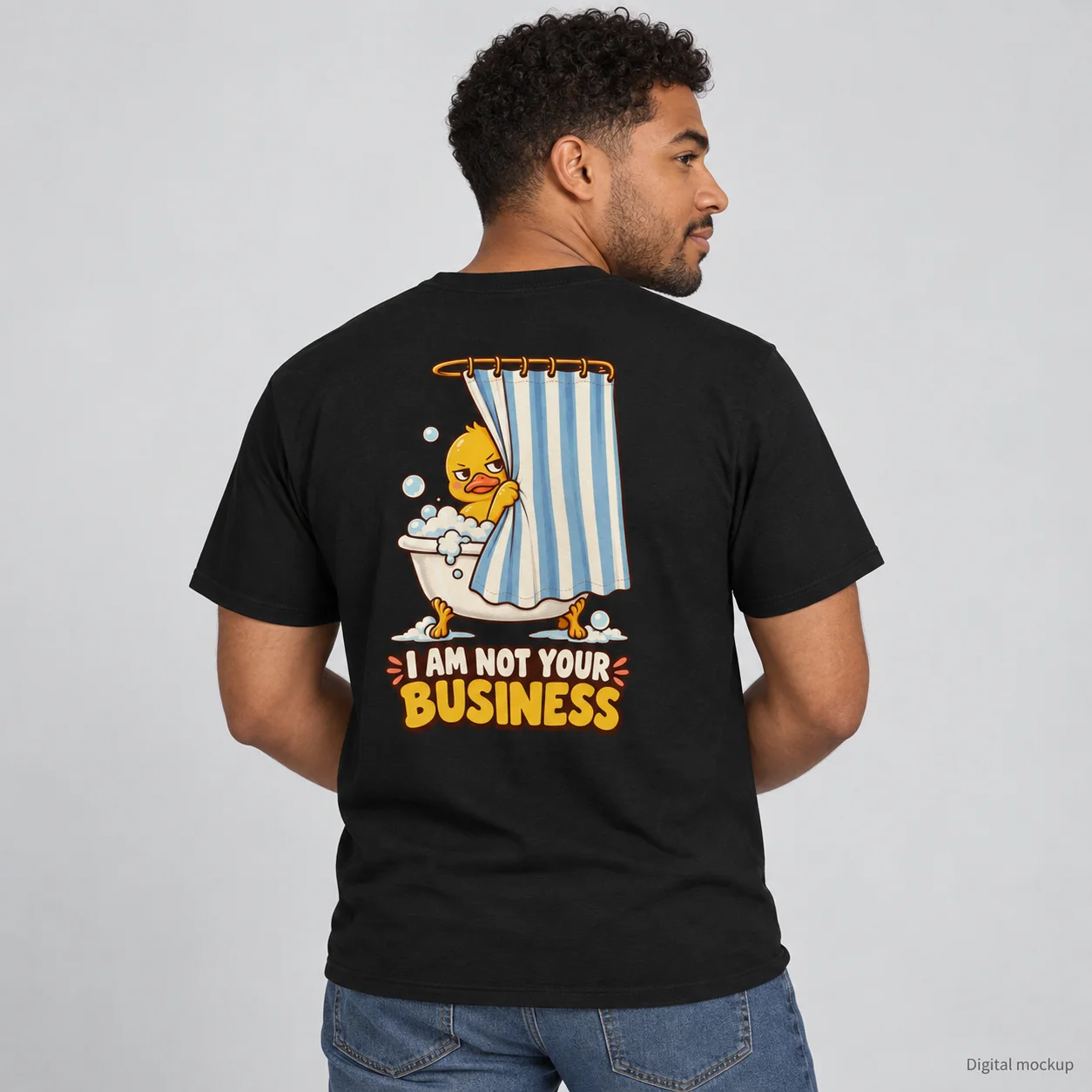 Shower Curtain Duck I Am Not Your Business T-Shirt product image (1)