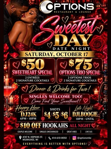 Happy Sweetest Day ❤️ Pullup to @optionsmke for happy hour w/ @therealdj24k_ and stay for a while! We got food and drink spec...
