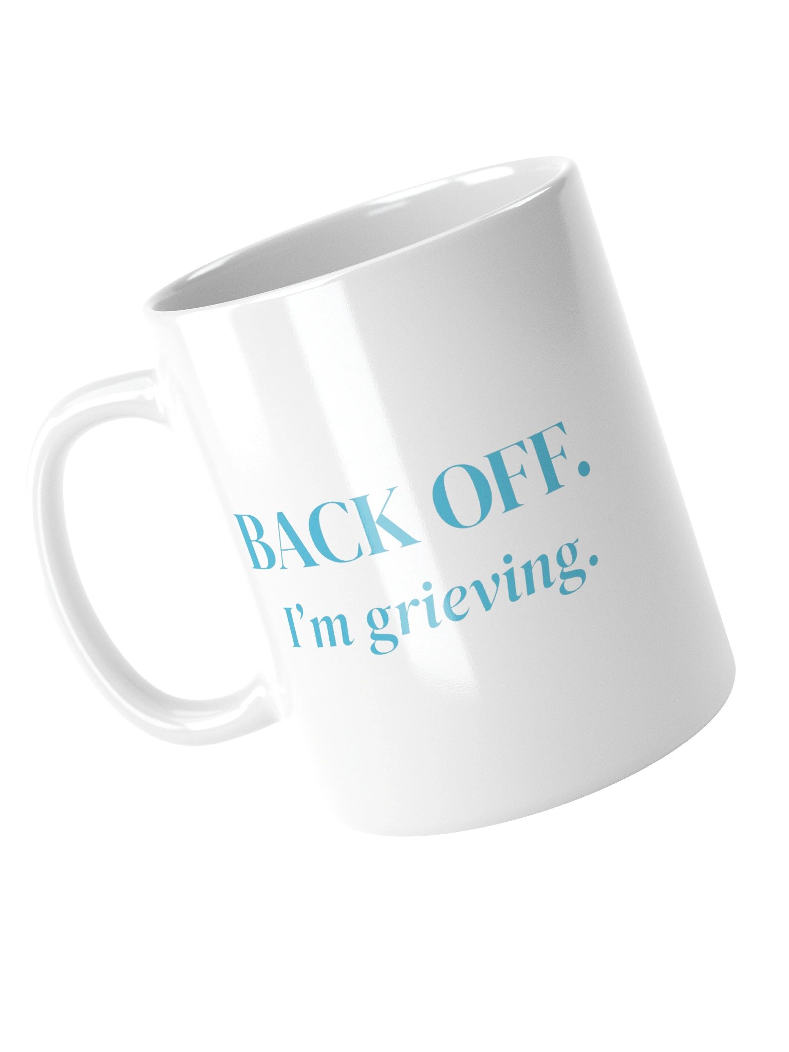 Back Off, I'm Grieving - White Mug product image (4)