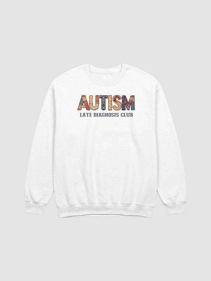 Autism Late Diagnosis Club Sweatshirt product image (2)