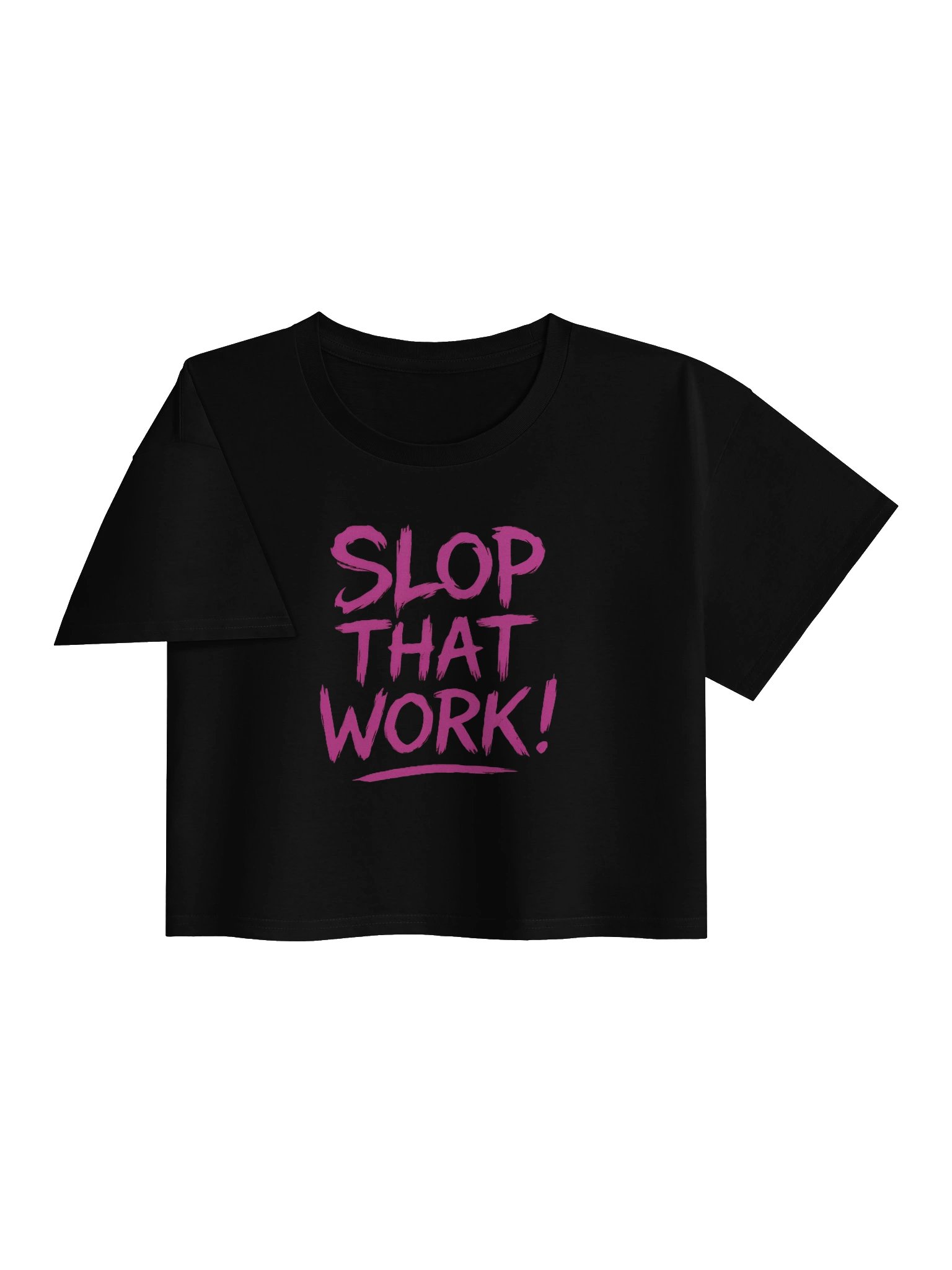 SLOP THAT WORK! Crop Top product image (3)