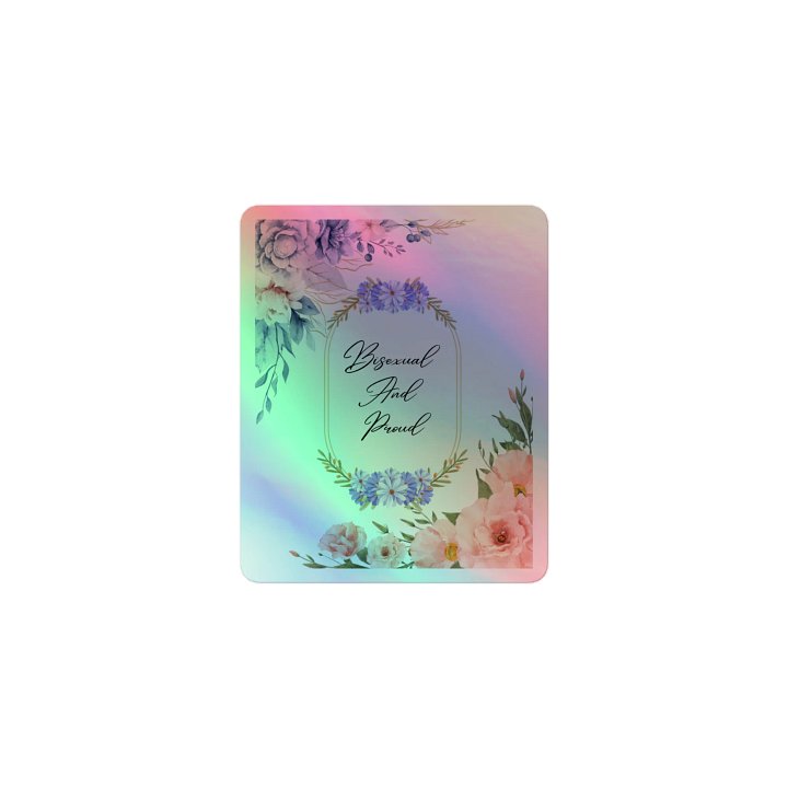 Bisexual and Proud Holo Sticker product image (1)